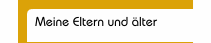 Meine Eltern und älter